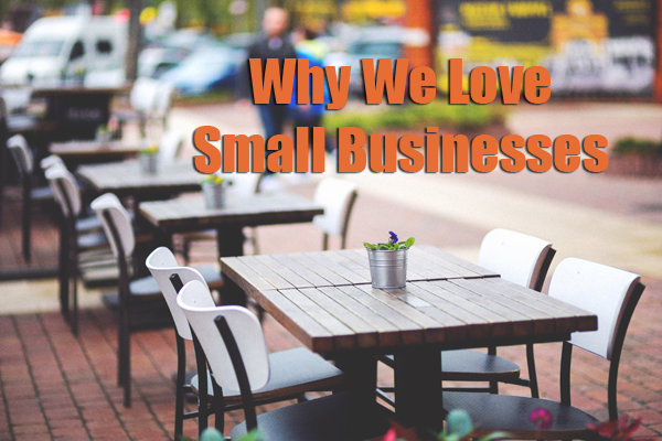 Why We Love Doing Websites for Small Businesses